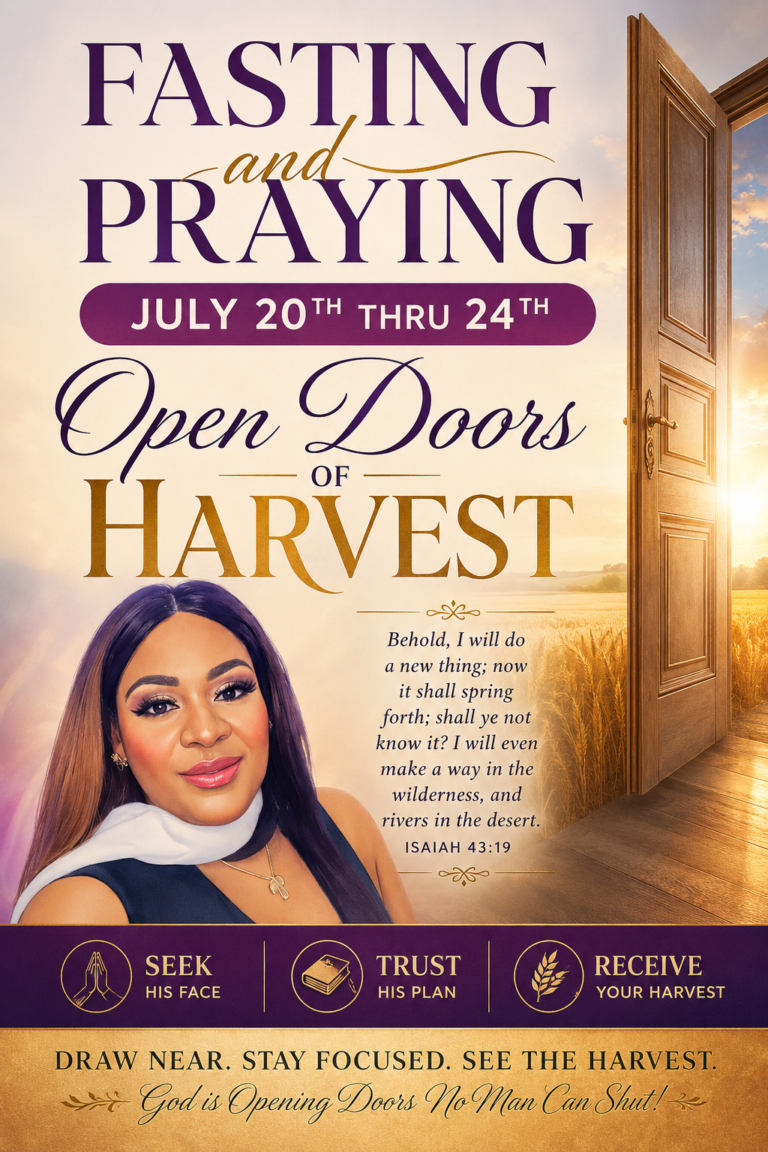 Info graphic flyer with information about July 2026 Fasting & Prayer